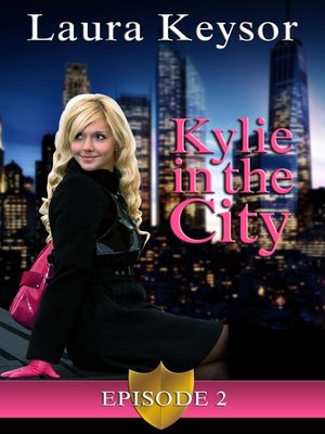 cover image of Kylie in the City